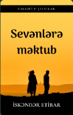 Sevənlərə Məktub